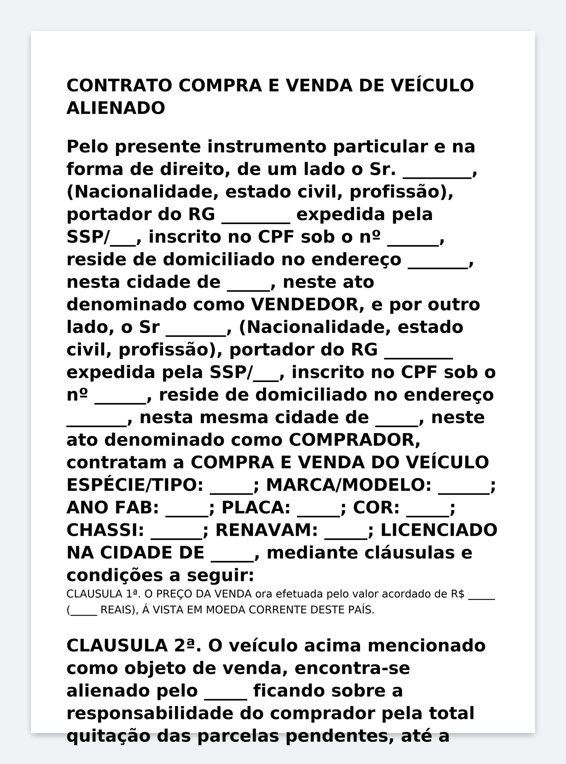 Modelo Profissional de Contrato de Compra e Venda de Veículo AlienadoFinanciado – Word Editável com Baixa de Gravame, QuitaçãoAssunção de Dívida