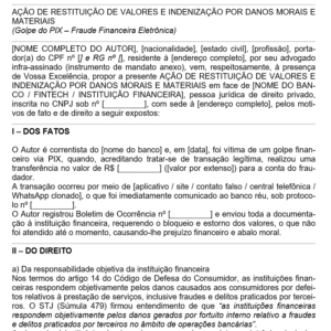 Modelo de Petição Inicial – Golpe do PIX | Ação de Restituição de Valores e Indenização por Danos Morais e Materiais (Word Editável)