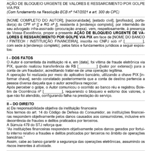 Modelo de Petição de Bloqueio Urgente de Valores via PIX — Com Base na Resolução BCB nº 147/2021 (Mecanismo Especial de Devolução)